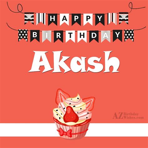 happy birthday akash quotes|akash happy birthday wishes.